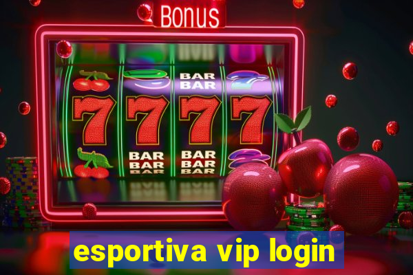 esportiva vip login